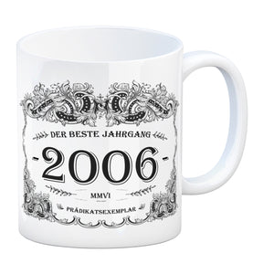 2006 der beste Jahrgang Kaffeebecher
