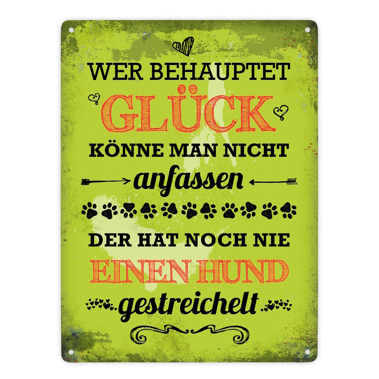 Metallschild mit Spruch: Hund streicheln ist Glück