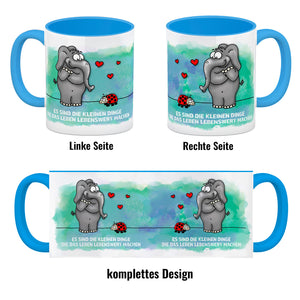 Es sind die kleine Dinge die das Leben lebenswert machen Kaffeebecher