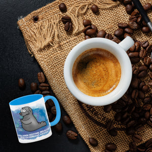 Kaffeebecher mit Seehund Motiv und Spruch: Ich will einen Seehund, der klatscht, ...