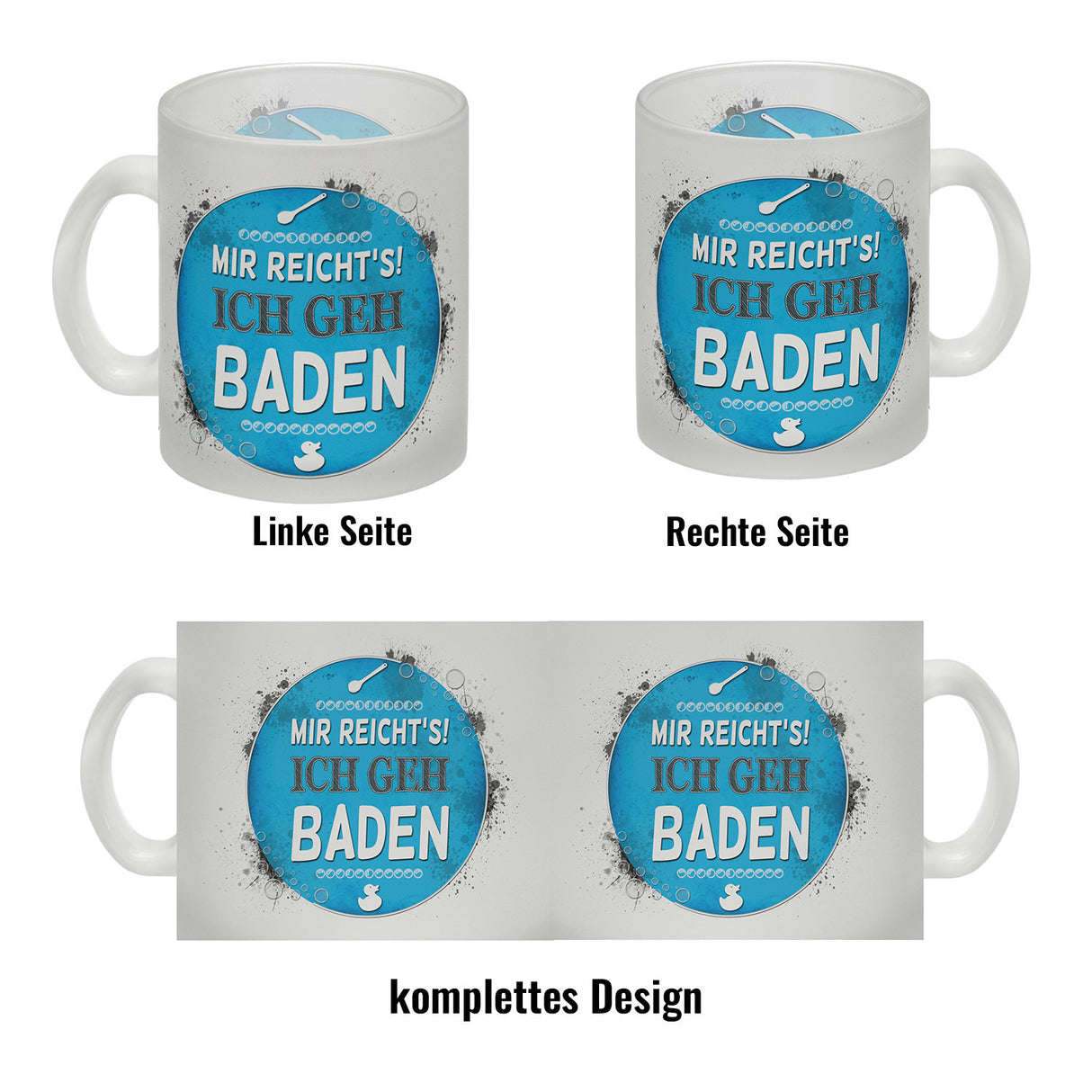 Kaffeebecher mit Spruch: Mir reicht's! Ich geh baden