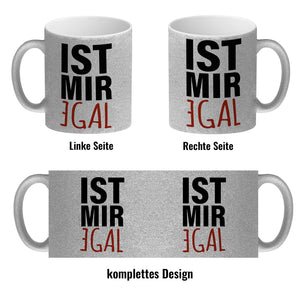Kaffeebecher mit Spruch: Ist mir egal