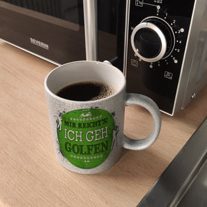 Mir reicht's! Ich geh golfen Kaffeebecher