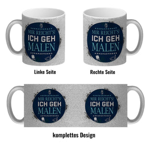 Mir reicht's! Ich geh malen Kaffeebecher