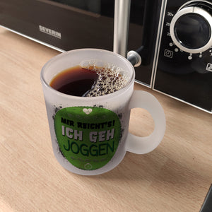 Mir reichts! Ich geh joggen Kaffeebecher