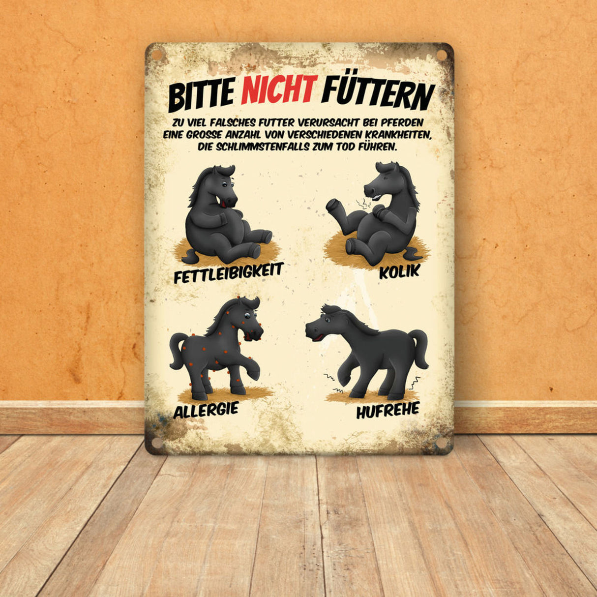 Metallschild mit Pferde Motiv und Spruch: Bitte nicht füttern - Pferd Krankheiten Sammelschild für Koppel und Stall