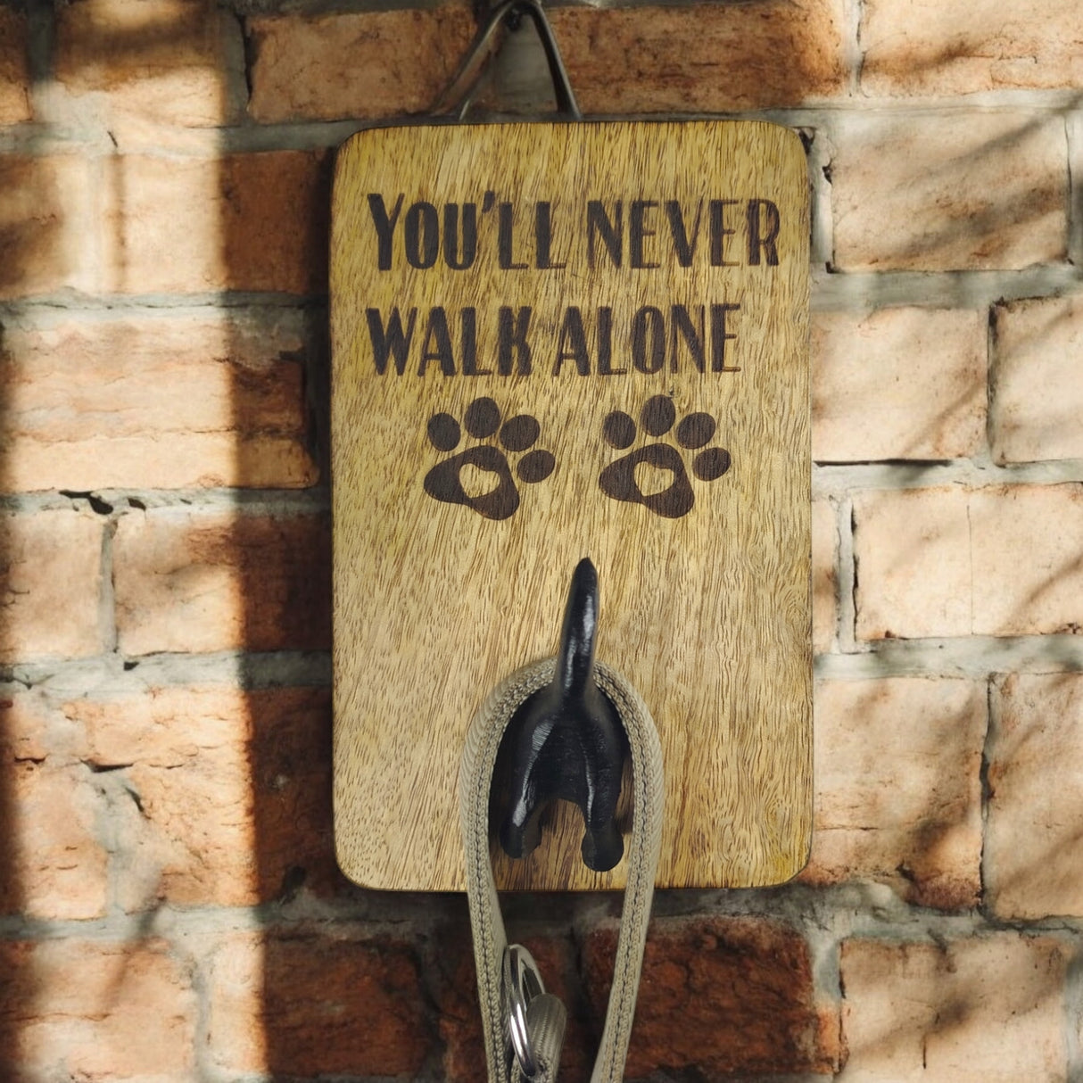You'll never walk alone Wandhaken für Hundeleinen