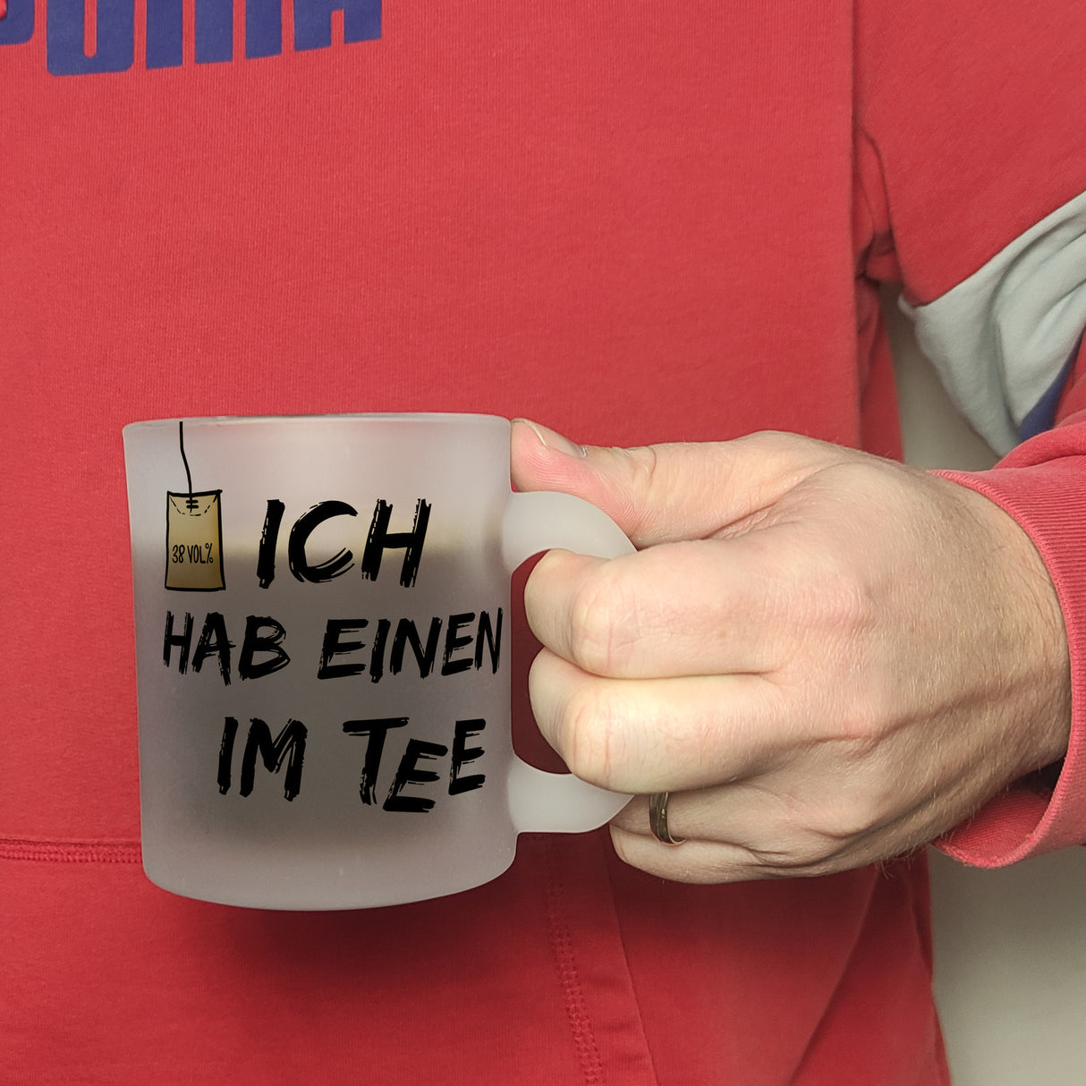 Kaffeebecher mit Spruch: Ich hab einen im Tee