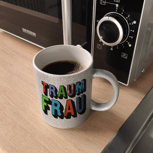 Kaffeebecher mit Spruch: Traumfrau