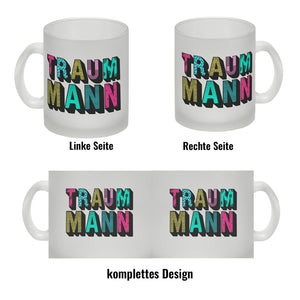 Kaffeebecher mit Spruch: Traummann