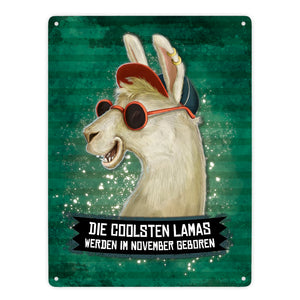 Metallschild mit Spruch: Die coolsten Lamas werden im November geboren
