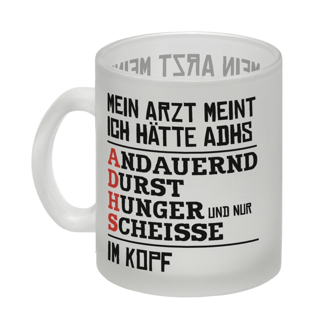 Kaffeebecher mit Spruch: Mein Arzt meint ich hätte ADHS