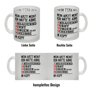 Kaffeebecher mit Spruch: Mein Arzt meint ich hätte ADHS