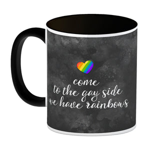Kaffeebecher mit Spruch: Come to the gay side, we ...