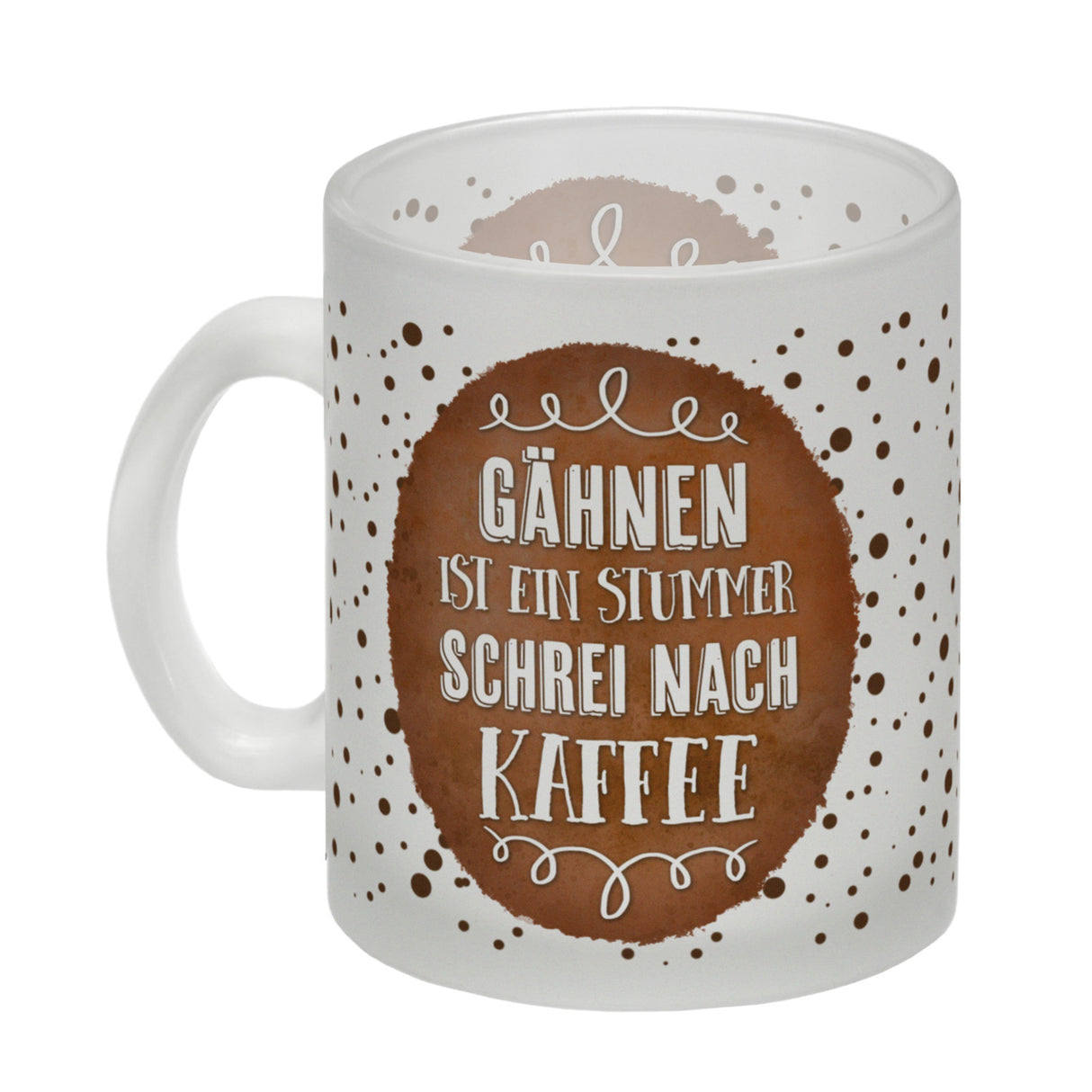 Kaffeebecher mit Spruch: Gähnen ist ein stummer Schrei nach Kaffee