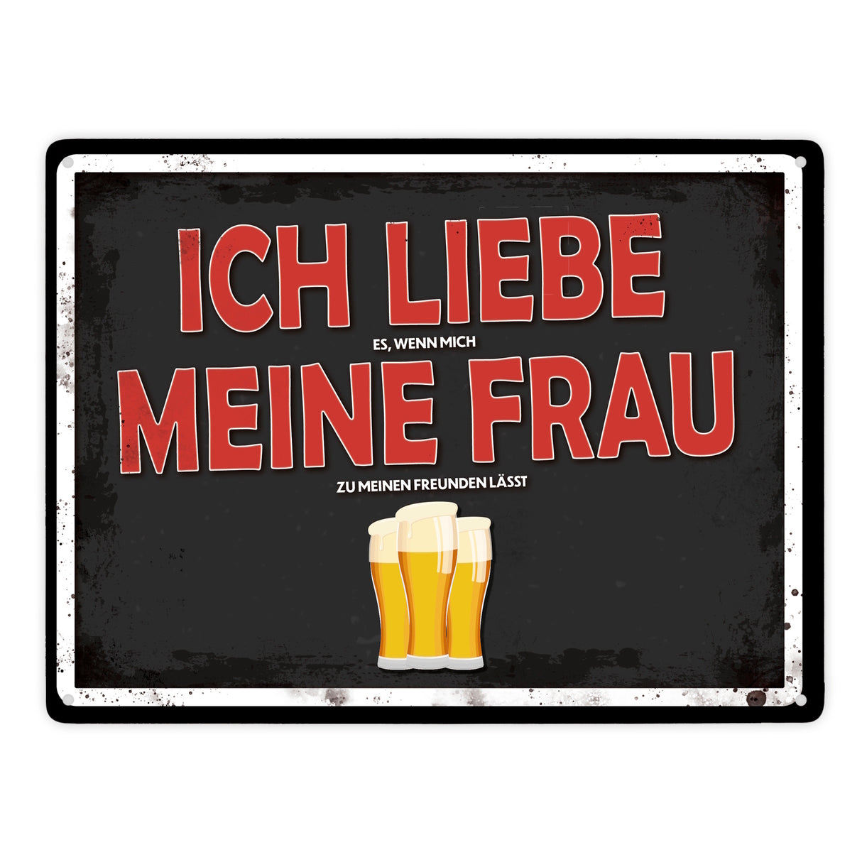 Ich liebe meine Frau Bier Metallschild