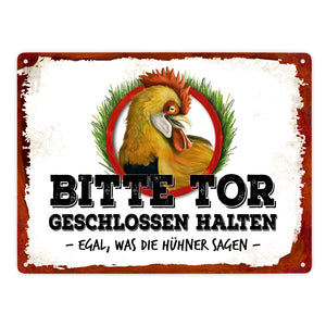 Hühner Metallschild mit Hahn Motiv und Spruch: Bitte Tor geschlossen halten