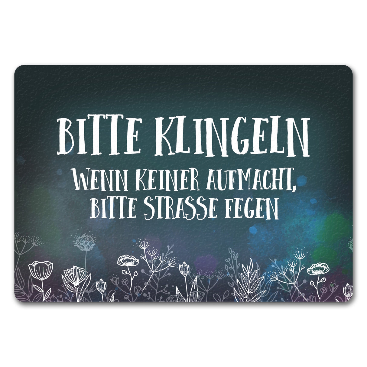 Bitte klingeln -Straße fegen Fußmatte mit Blumen Motiv