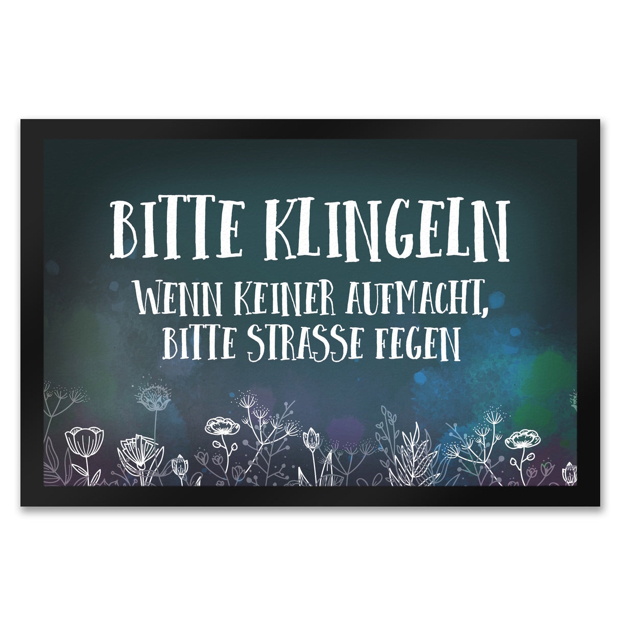 Bitte klingeln -Straße fegen Fußmatte mit Blumen Motiv
