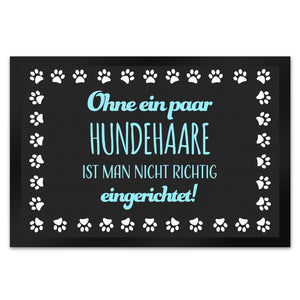 Ohne ein paar Hundehaare ist man nicht richtig eingerichtet! Fußmatte