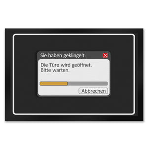 Sie haben geklingelt - Die Türe wird geöffnet Fußmatte mit Computer Motiv