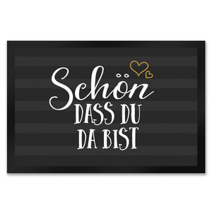 Schön dass du da bist Fußmatte