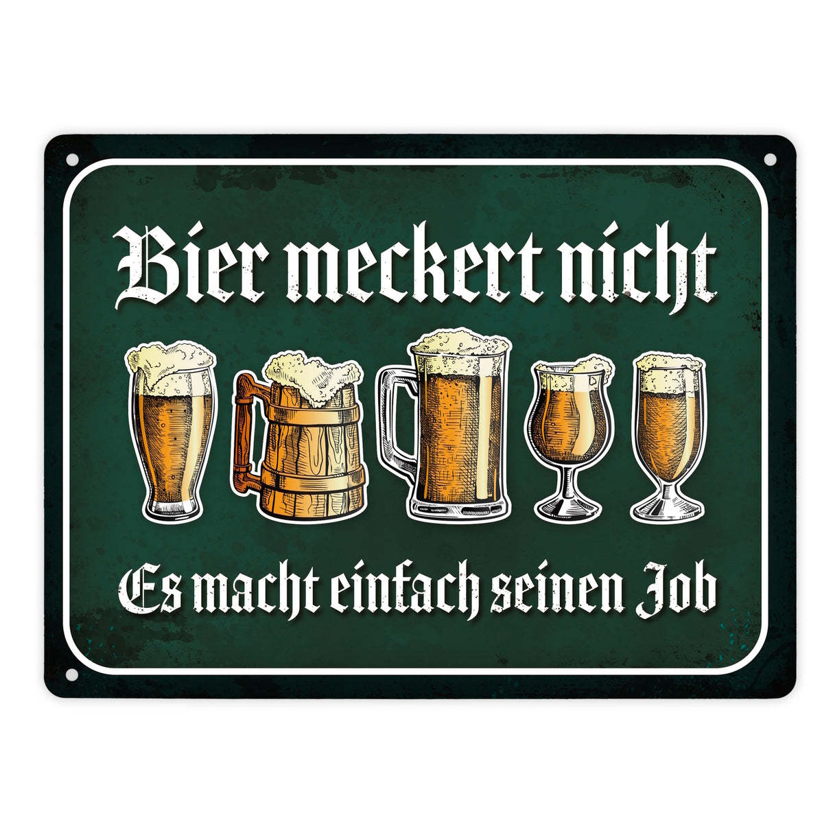 Bier macht einfach seinen Job Metallschild