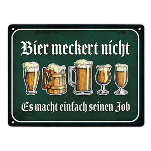 Bier macht einfach seinen Job Metallschild