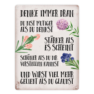 Du bist mutig, stark und schön Metallschild mit Blumen Motiv