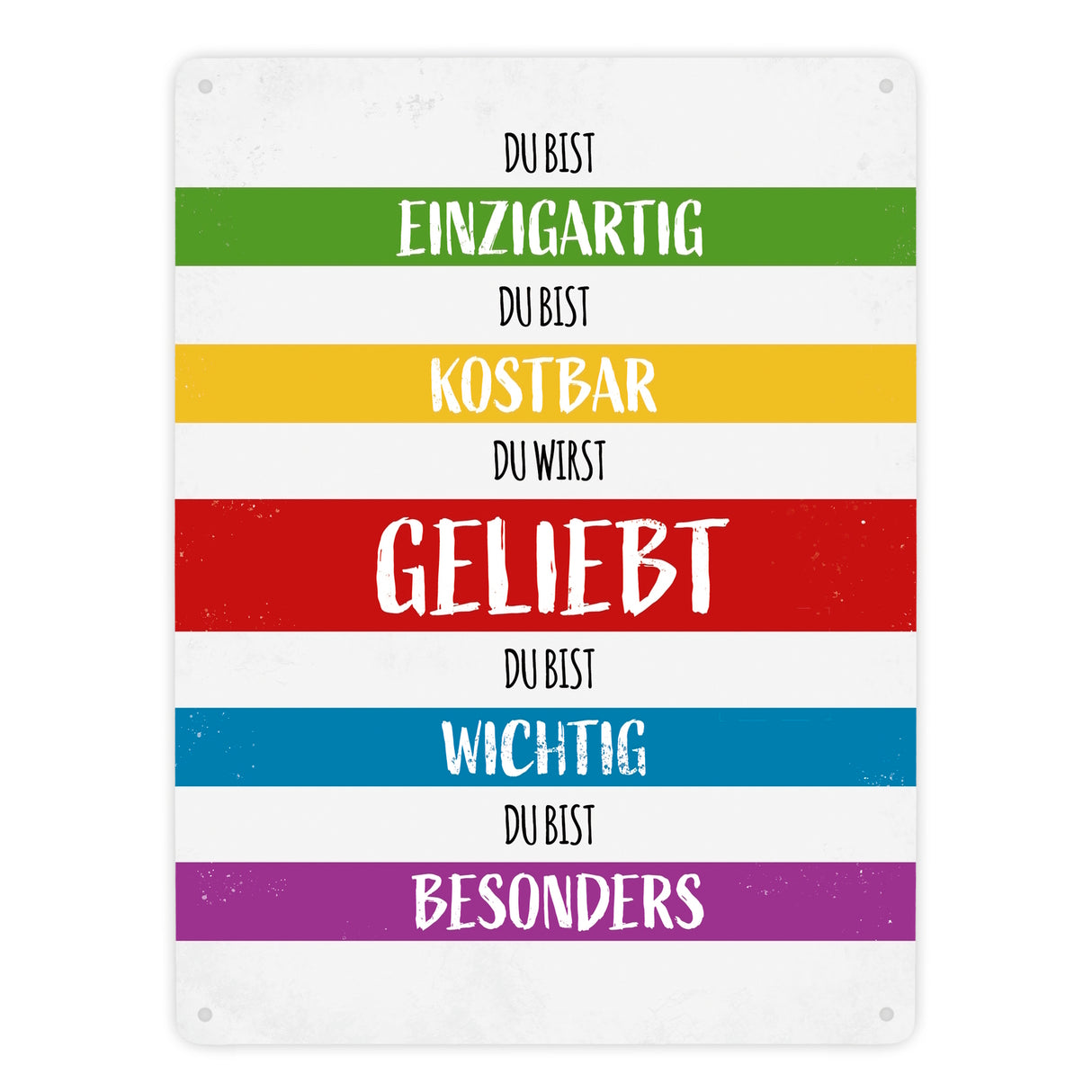 Du wirst geliebt Metallschild