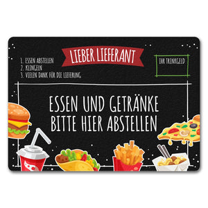 Lieber Lieferant Fußmatte mit Fast Food Motiv und Trinkgeld-Feld für den Pizzaboten