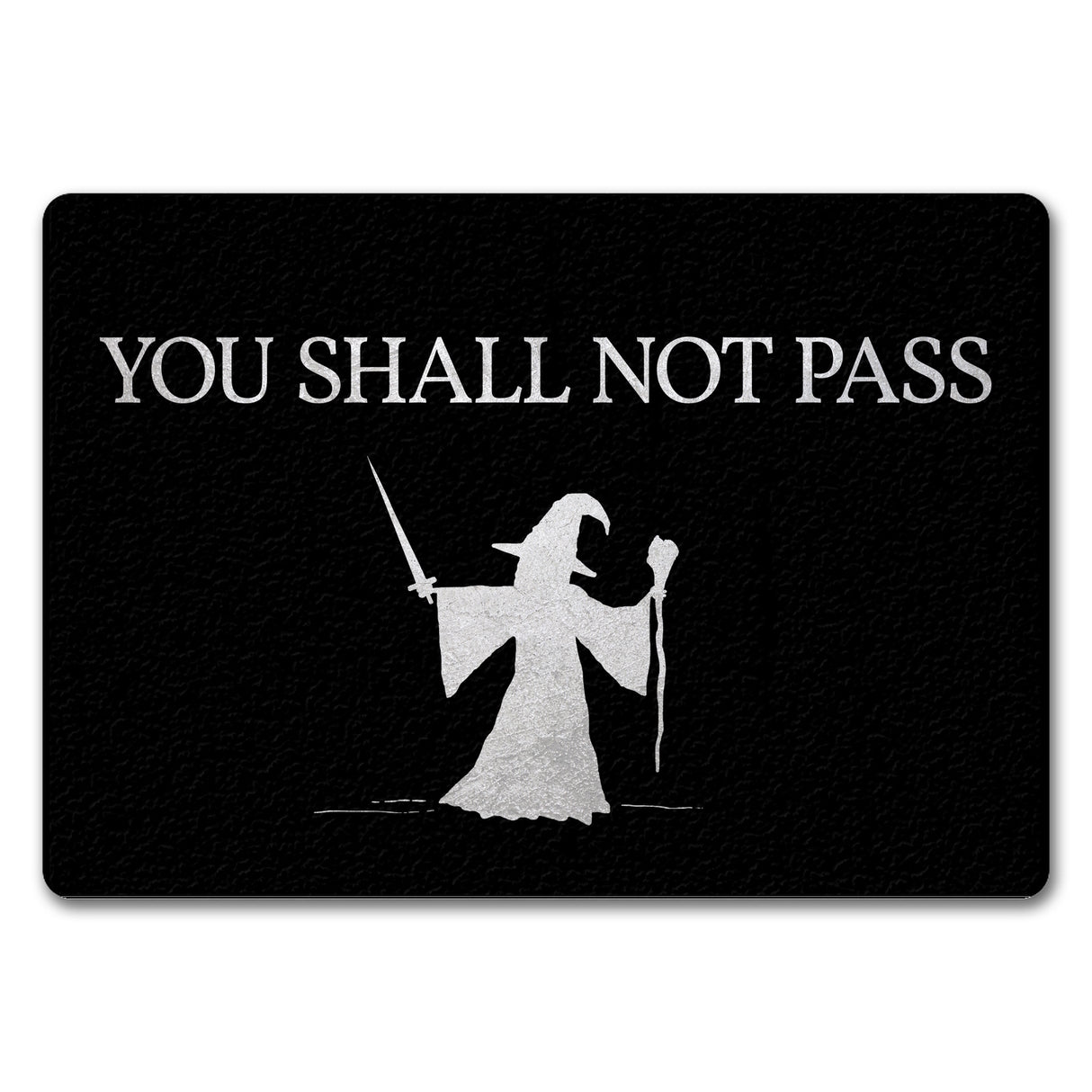 You shall not pass Zauberer Fußmatte