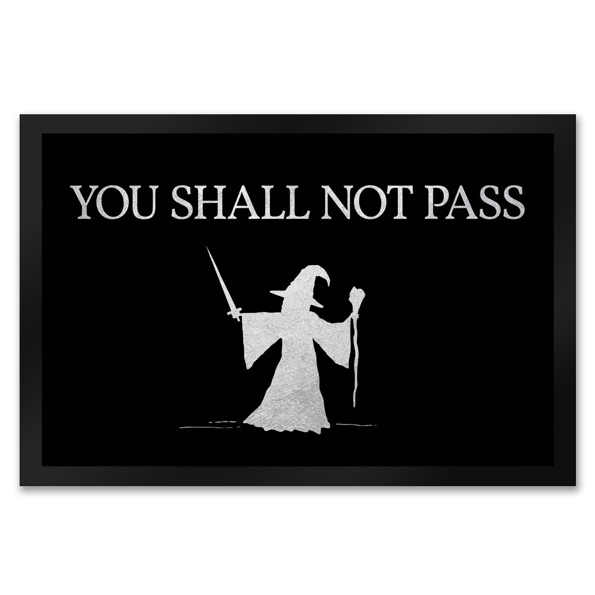 You shall not pass Zauberer Fußmatte