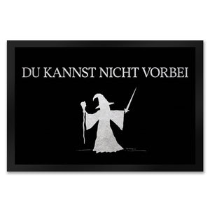 Du kannst nicht vorbei Fußmatte