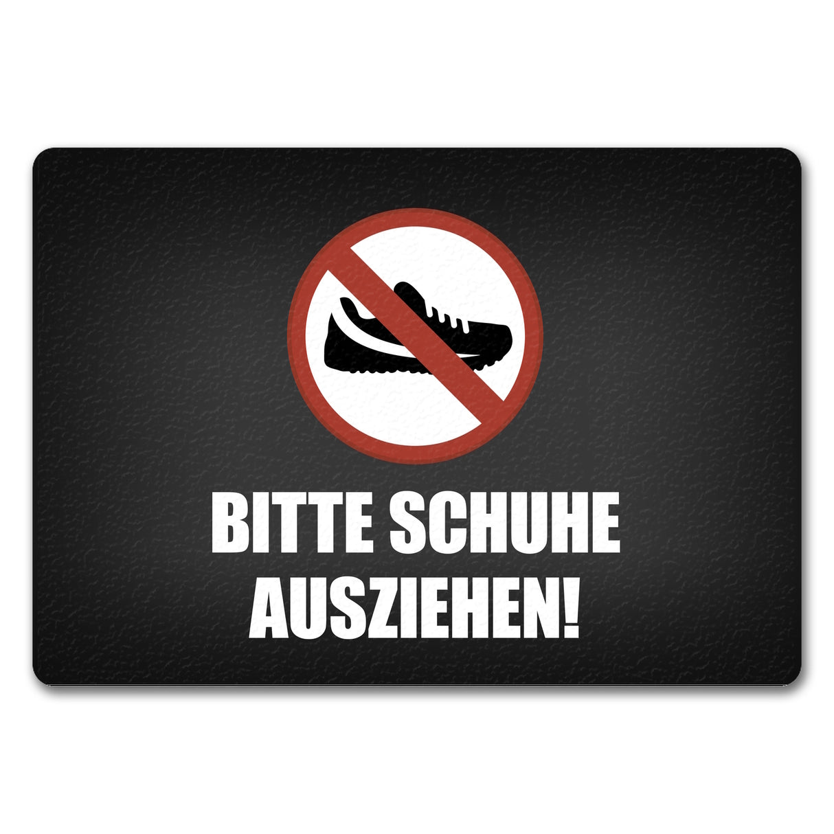 Bitte Schuhe ausziehen Fußmatte
