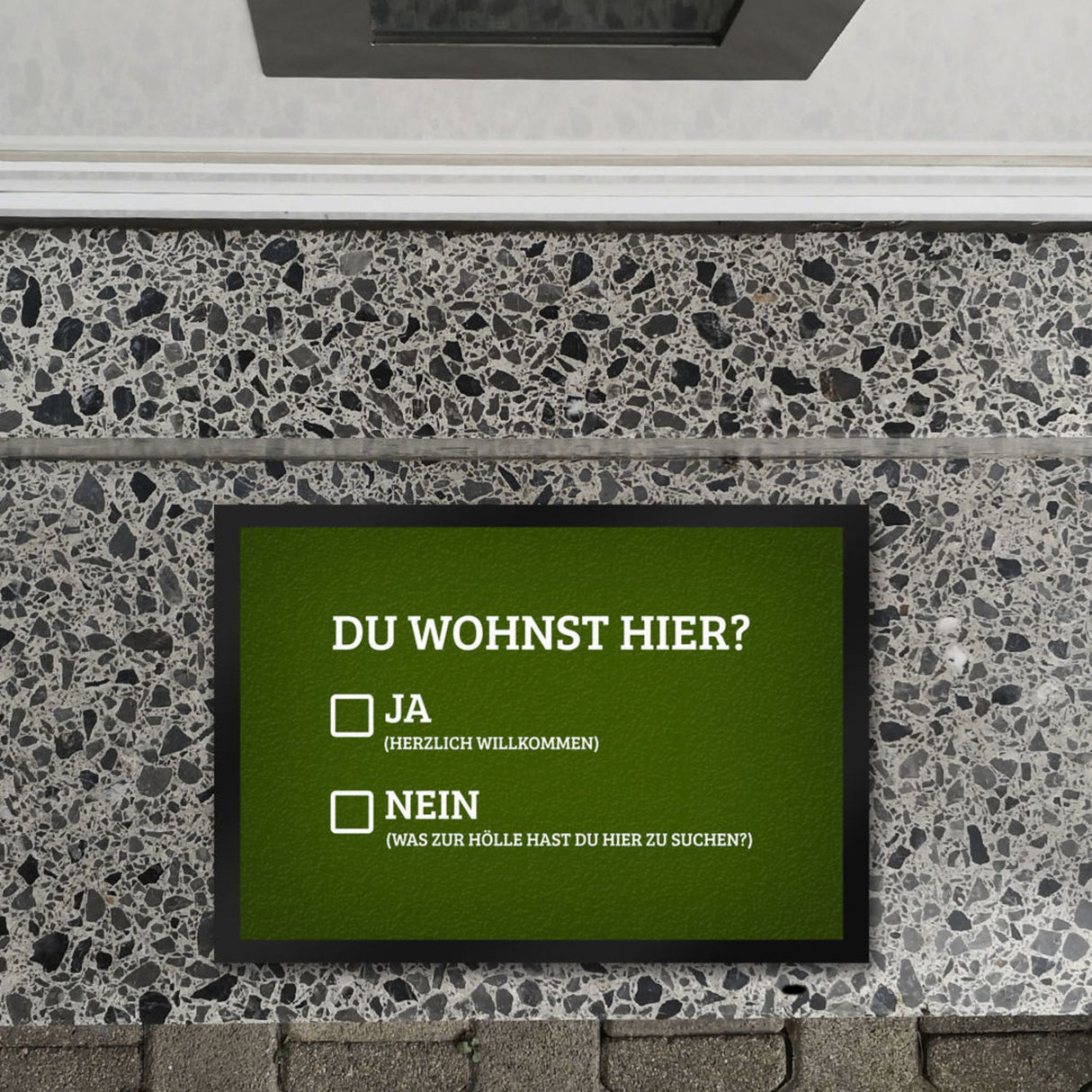 Du wohnst hier Fußmatte Willkommen Zuhause wohnen Haustüre Wohnungstüre