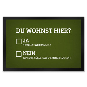 Du wohnst hier Fußmatte Willkommen Zuhause wohnen Haustüre Wohnungstüre