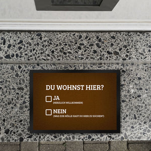Du wohnst hier Fußmatte Willkommen Zuhause wohnen Haustüre Wohnungstüre