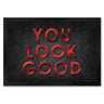 You look good Fußmatte - Vintage Kompliment Haustüre Freude Zuhause Wohnungstüre