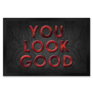 You look good Fußmatte - Vintage Kompliment Haustüre Freude Zuhause Wohnungstüre