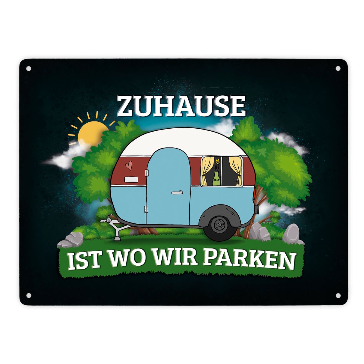 Zuhause ist wo wir parken Metallschild mit Camping Motiv Wohnwagen Wohnmobil Urlaub natur Hobby