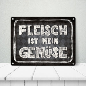 Fleisch ist mein Gemüse Metallschild Wurst Essen Hobby grillen Grill Steak Filet