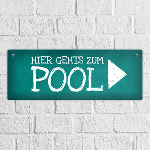 Hier geht’s zum Pool Metallschild Swimmingpool schwimmen tauchen Wasser abkühlen