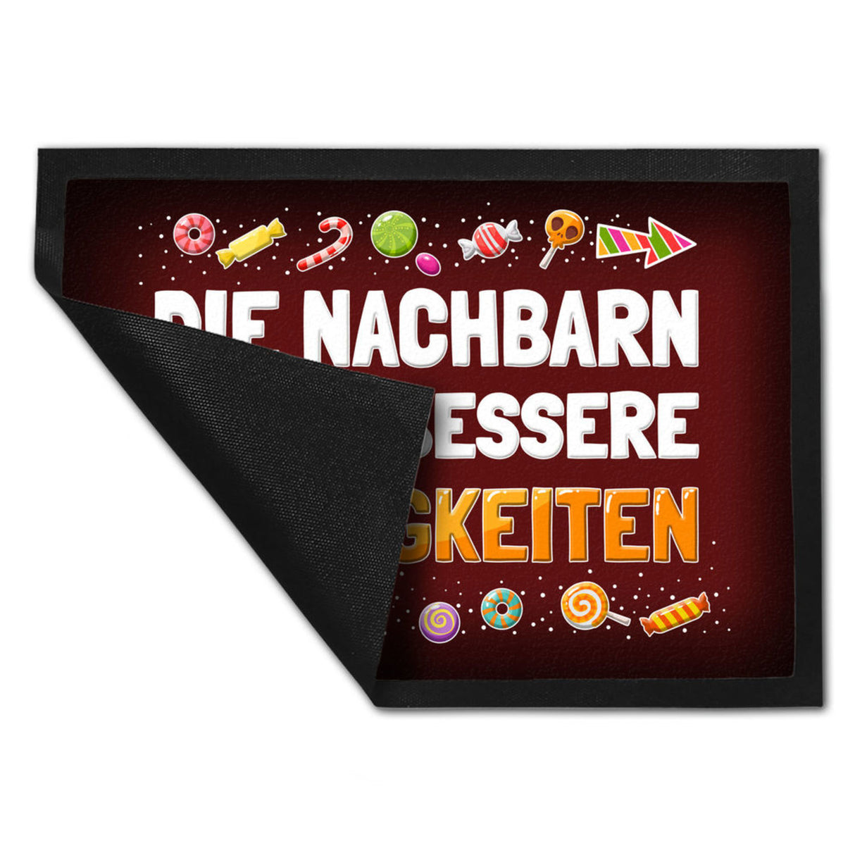 Die Nachbarn haben bessere Süßigkeiten Fußmatte Halloween Kinder Kind nacht Angst