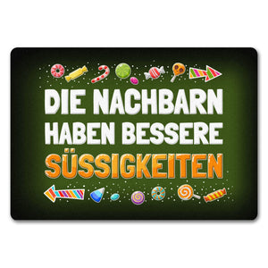 Die Nachbarn haben bessere Süßigkeiten Fußmatte Halloween Kinder Kind nacht Angst