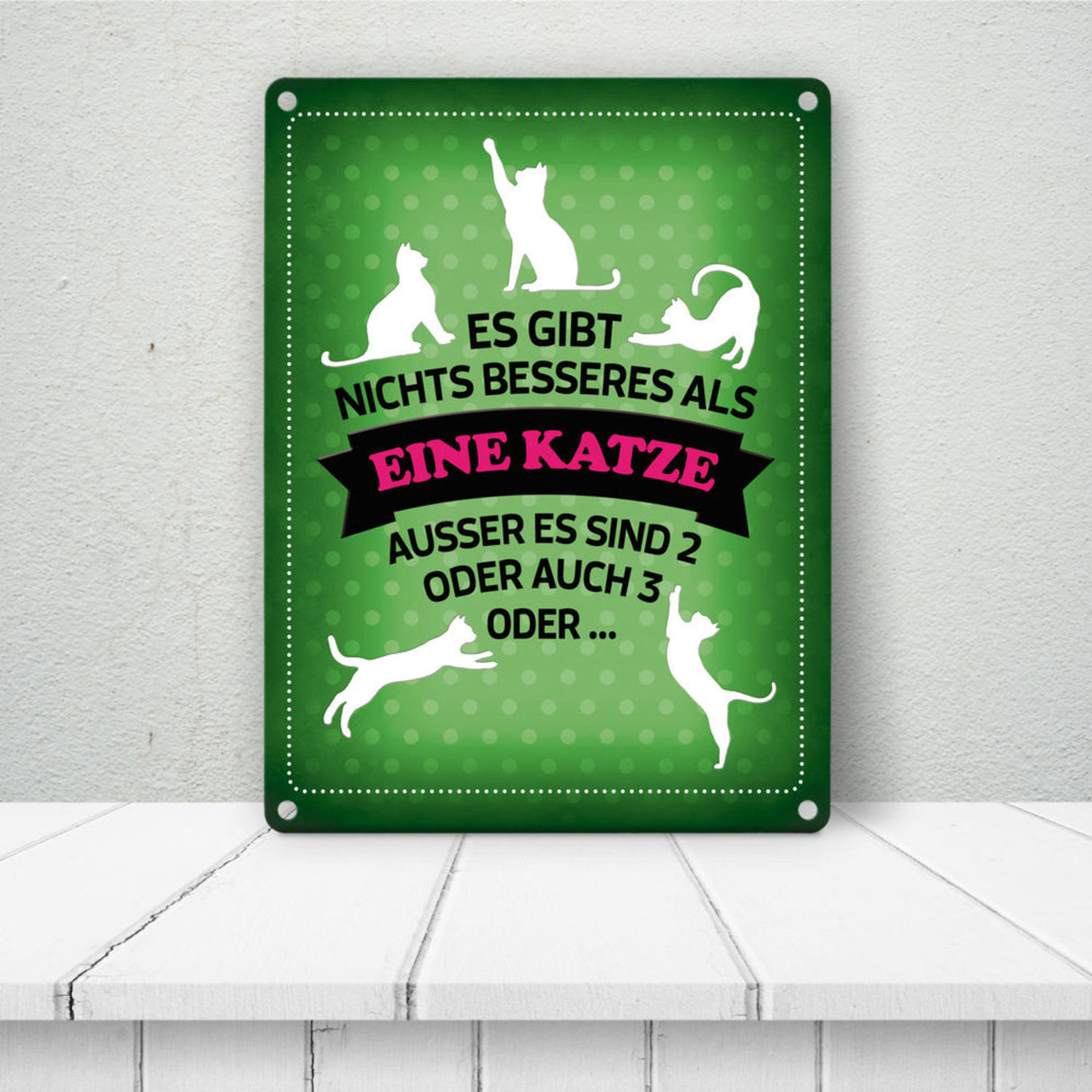 Es gibt nichts besseres als eine Katze Metallschild - Katzen Liebe Kater Haustier Lieblingstier