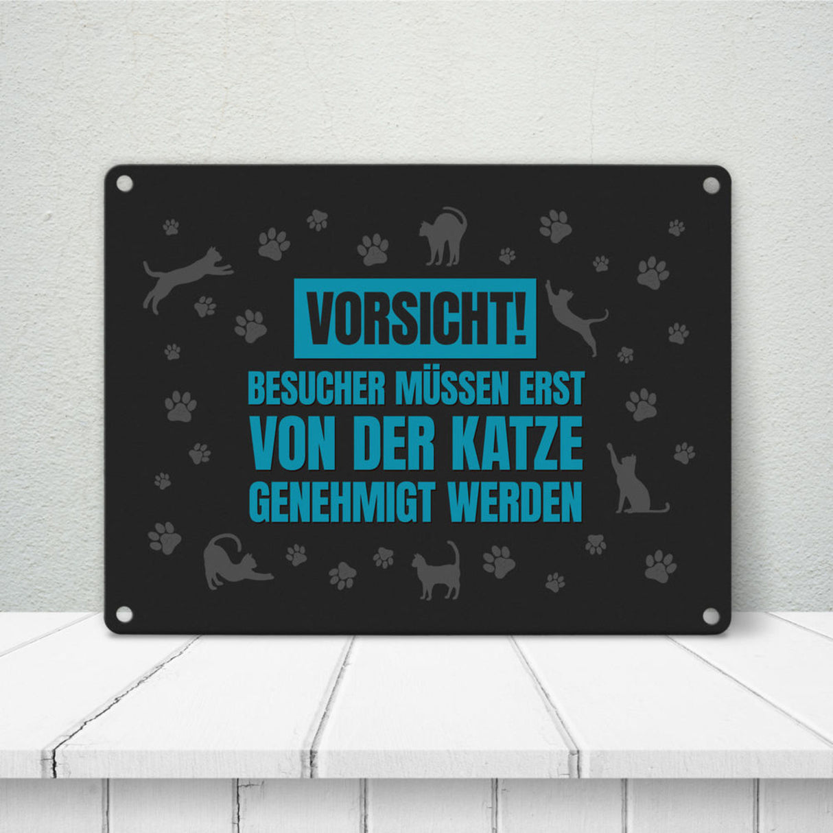 Besucher müssen erst von der Katze genehmigt werden Metallschild - Katzen Kater Haustier