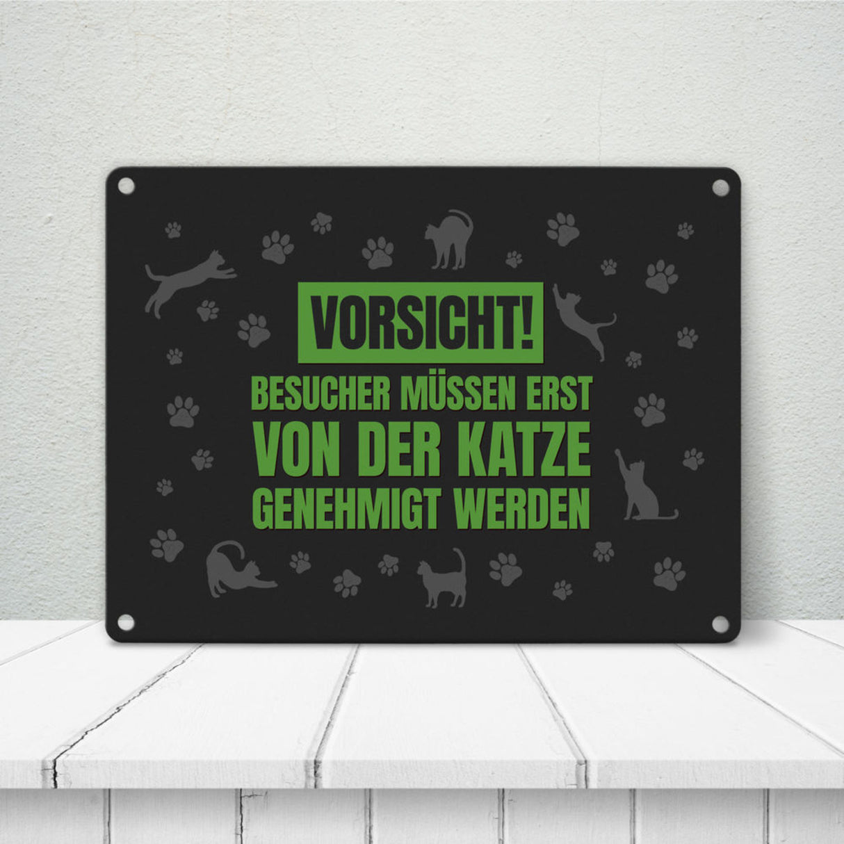 Besucher müssen erst von der Katze genehmigt werden Metallschild - Katzen Kater Haustier
