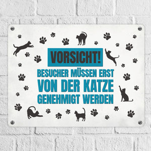 Besucher müssen erst von der Katze genehmigt werden Metallschild - Katzen Kater Haustier