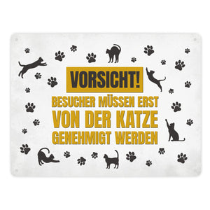 Besucher müssen erst von der Katze genehmigt werden Metallschild - Katzen Kater Haustier
